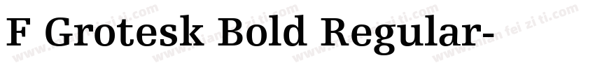 F Grotesk Bold Regular字体转换